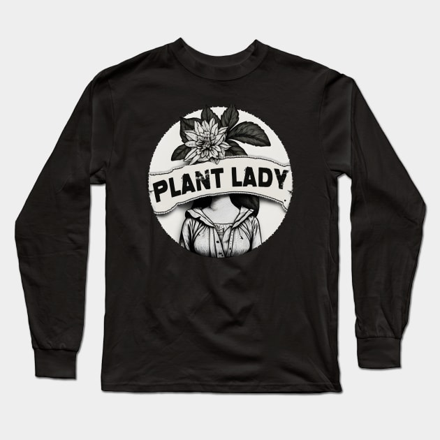 Plant Lady For Plant Lover And Plantholic Lady Long Sleeve T-Shirt by larfly